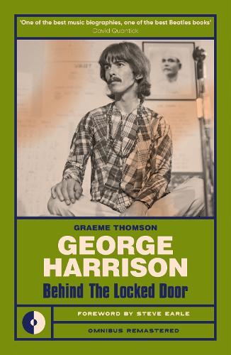 George Harrison: Behind the locked door  by Graeme Thomson at Abbey's Bookshop, 