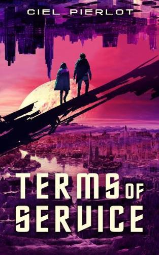 Terms of Service  by Ciel Pierlot at Abbey's Bookshop, 