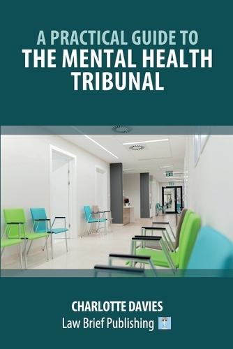 A Practical Guide to the Mental Health Tribunal  by Charlotte Davies at Abbey's Bookshop, 
