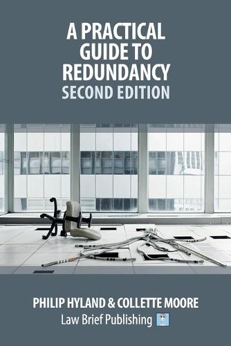 A Practical Guide To Redundancy - Second Edition  by Philip Hyland at Abbey's Bookshop, 
