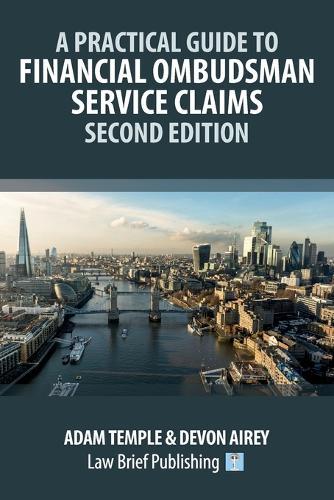 A Practical Guide to Financial Ombudsman Service Claims - Second Edition  by Adam Temple at Abbey's Bookshop, 