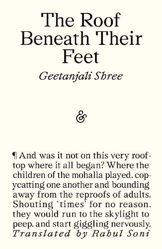 The Roof Beneath Their Feet  by Geetanjali Shree at Abbey's Bookshop, 
