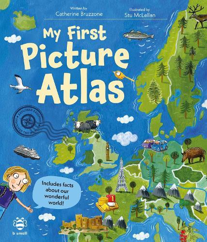 My First Picture Atlas: Includes Facts About Our Wonderful World!