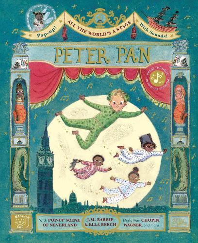 All the World's a Stage: Peter Pan: A pop-out sound adventure  by J. M. Barrie at Abbey's Bookshop, 