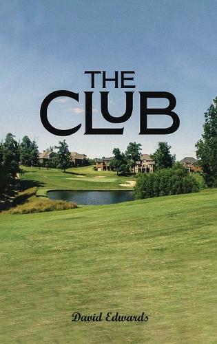 The Club  by David Edwards at Abbey's Bookshop, 