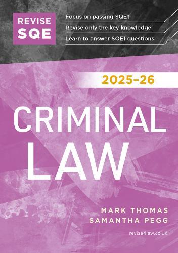 Revise SQE Criminal Law 2025/26: SQE1 Revision Guide  by Mark Thomas at Abbey's Bookshop, 
