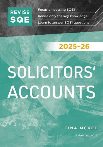 Revise SQE Solicitors' Accounts 2025/26: SQE1 Revision Guide  by Tina McKee at Abbey's Bookshop, 