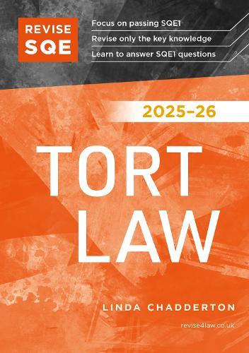 Revise SQE Tort Law 2025/26: SQE1 Revision Guide  by Linda Chadderton at Abbey's Bookshop, 