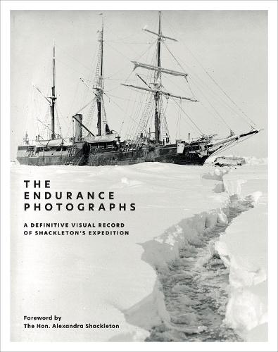 The Endurance Photographs: A Definitive Visual Record of Shackleton's Expedition
