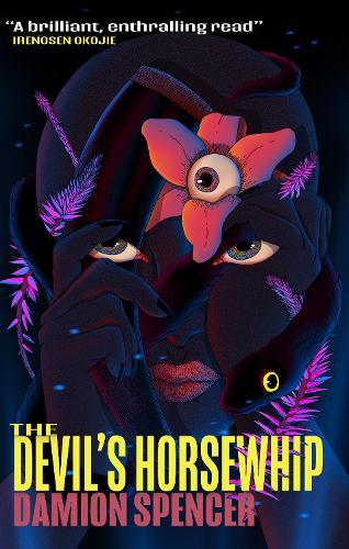 The Devils Horsewhip  by Damion Spencer at Abbey's Bookshop, 