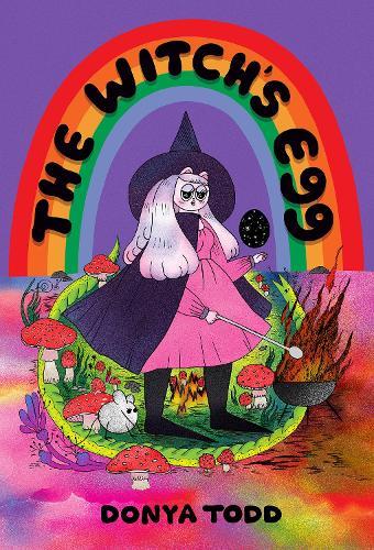 The Witch's Egg  by Donya Todd at Abbey's Bookshop, 