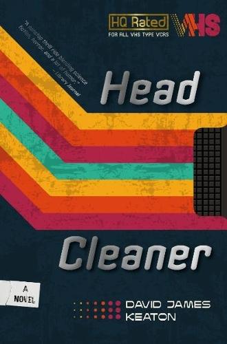 Head Cleaner  by David James Keaton at Abbey's Bookshop, 