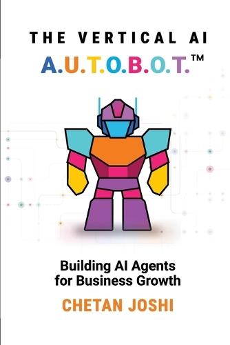 The Vertical AI A.U.T.O.B.O.T