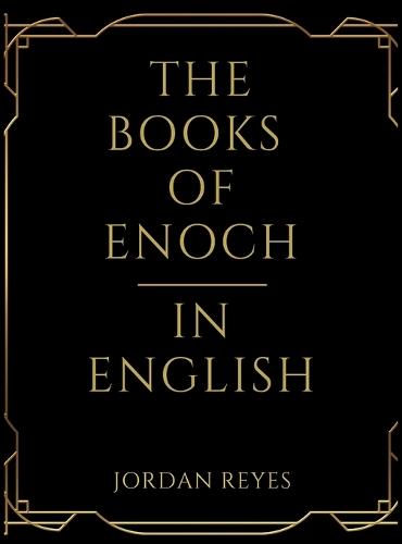 The Books of Enoch In English  by Jordan Reyes at Abbey's Bookshop, 