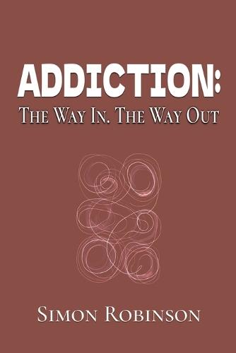 The Power of Two Way Prayer: Finding New Meaning in Addiction Recovery and Spiritual Growth