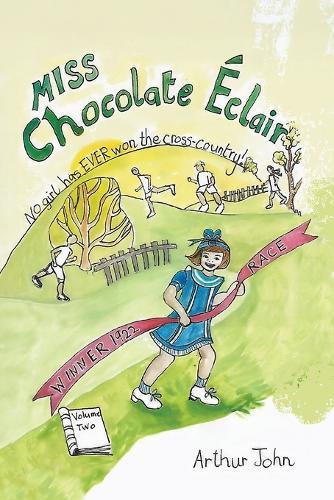 Chocolate Éclair Early Years: Volume Two