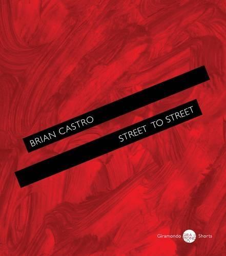 Street to Street  by Brian Castro at Abbey's Bookshop, 