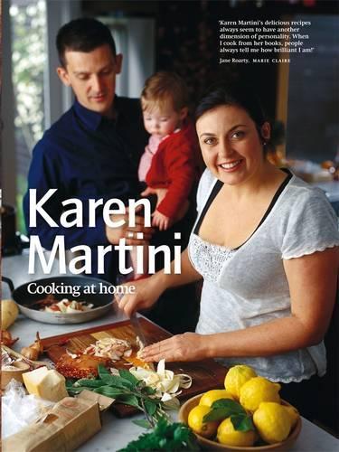 Karen Martini Cooking at Home  by Karen Martini at Abbey's Bookshop, 