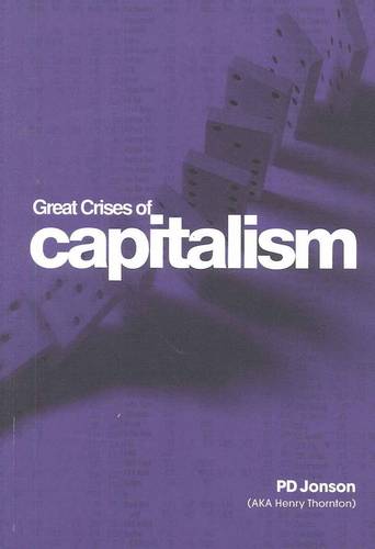Great Crises Of Capitalism  by Peterd Jonson at Abbey's Bookshop, 