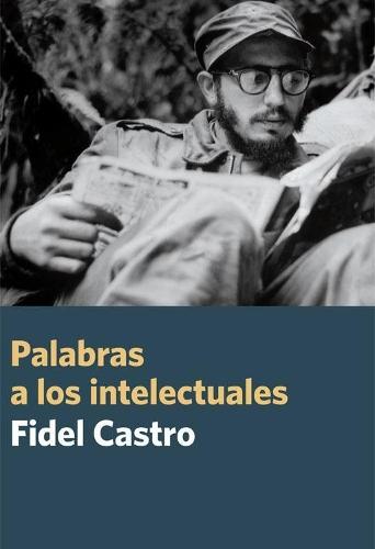 Palabras A Los Intelectuales  by Fidel Castro at Abbey's Bookshop, 