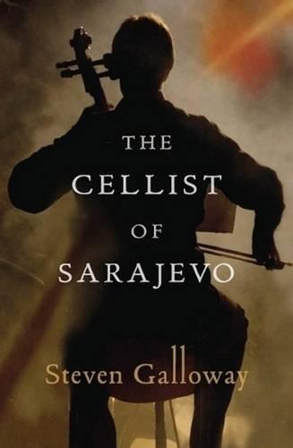 The Cellist of Sarajevo  by Steven Galloway at Abbey's Bookshop, 