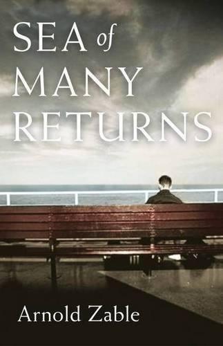 Sea of Many Returns  by Arnold Zable at Abbey's Bookshop, 