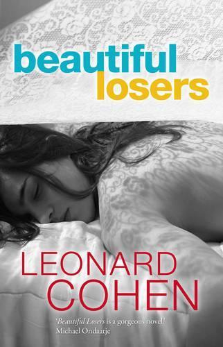 Beautiful Losers  by Leonard Cohen at Abbey's Bookshop, 