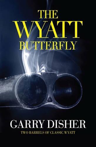 The Wyatt Butterfly (#5 Port Vila Blues / #6 The Fallout)  by Garry Disher at Abbey's Bookshop, 