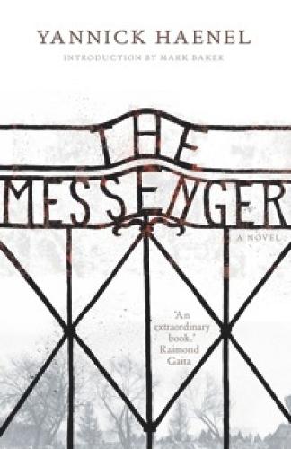 The Messenger  by Yannick Haenel at Abbey's Bookshop, 