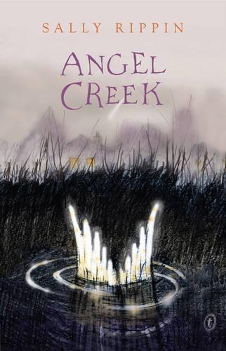 Angel Creek  by Sally Rippin at Abbey's Bookshop, 