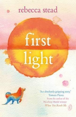 First Light  by Rebecca Stead at Abbey's Bookshop, 