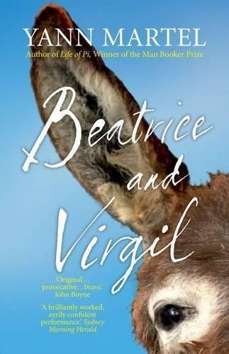 Beatrice and Virgil  by Yann Martel at Abbey's Bookshop, 
