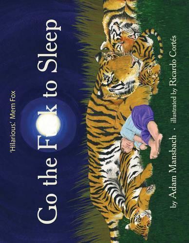 Go the F**k to Sleep  by Adam Mansbach at Abbey's Bookshop, 