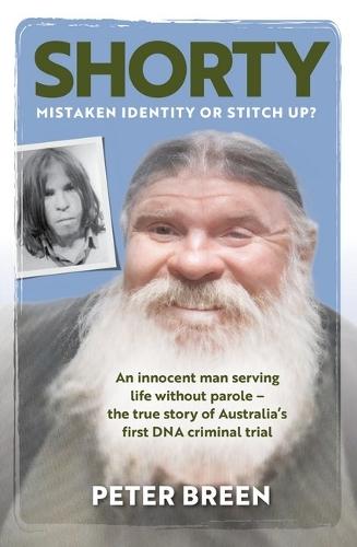 Shorty: Mistaken Identity or Stitch Up?  by Peter Breen at Abbey's Bookshop, 