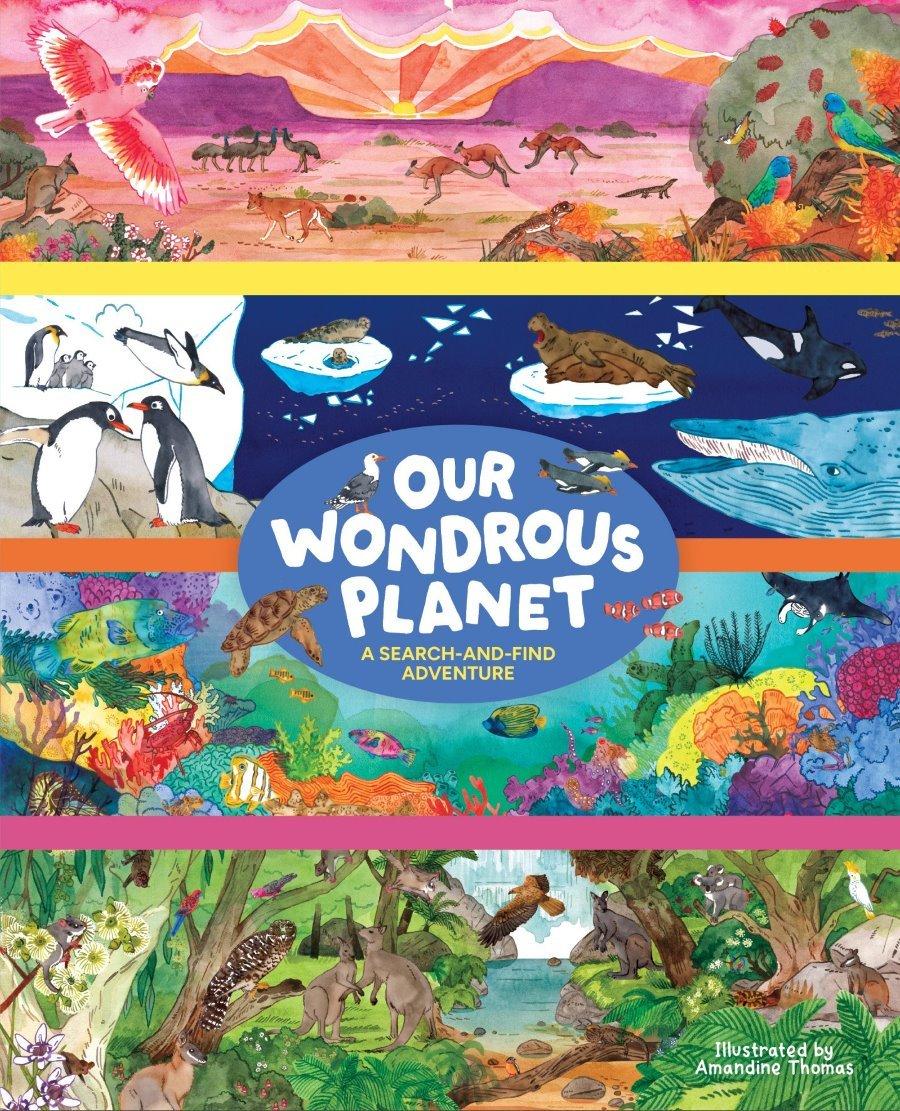 Our Wondrous Planet: A Search-and-Find Adventure  by Amandine Thomas at Abbey's Bookshop, 