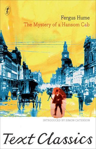 The Mystery of a Hansom Cab  by Fergus Hume at Abbey's Bookshop, 