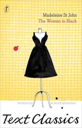 The Women in Black: Text Classics  by Madeleine St John at Abbey's Bookshop, 