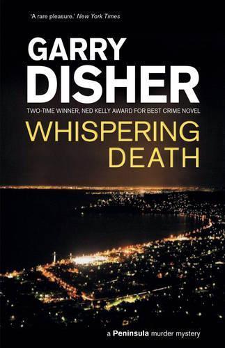 Whispering Death  by Garry Disher at Abbey's Bookshop, 