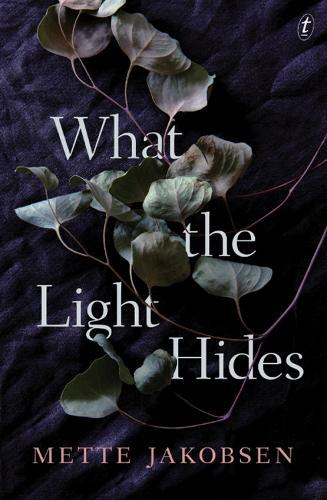 What The Light Hides  by Mette Jakobsen at Abbey's Bookshop, 