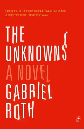 The Unknowns  by Gabriel Roth at Abbey's Bookshop, 