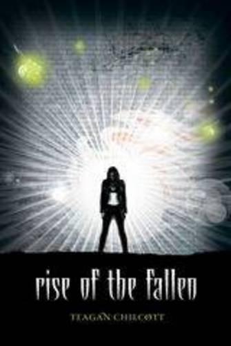 Rise of the Fallen  by Teagan Chilcott at Abbey's Bookshop, 