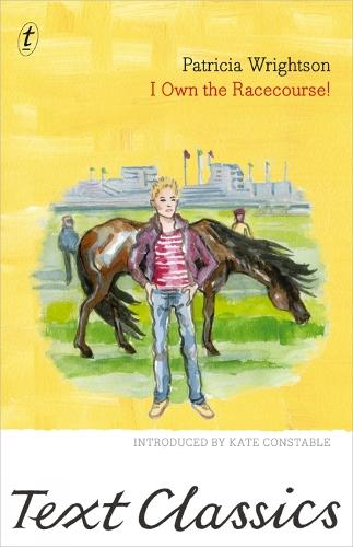 I Own The Racecourse!  by Patricia Wrightson at Abbey's Bookshop, 