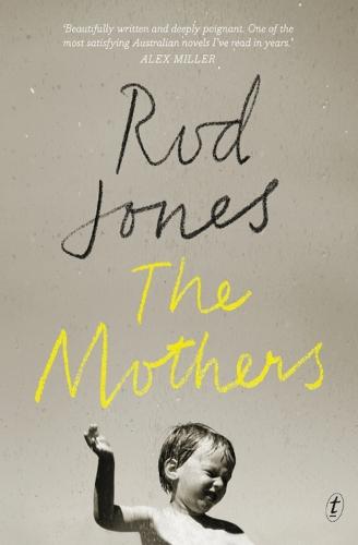 The Mothers  by Rod Jones at Abbey's Bookshop, 