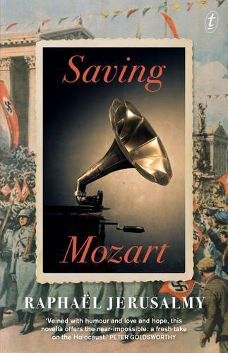 Saving Mozart  by Raphaël Jerusalmy at Abbey's Bookshop, 