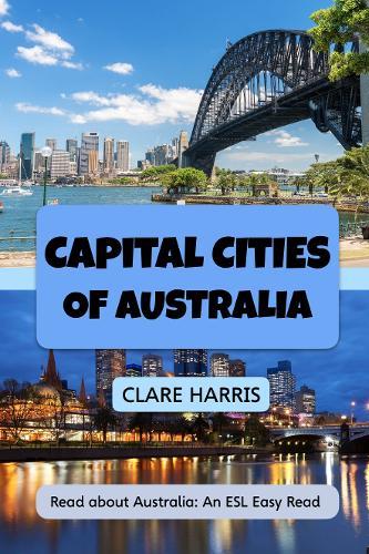 Capital Cities of Australia (Elementary/Post Beginner Reader)