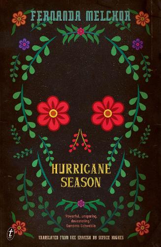 Hurricane Season  by Fernanda Melchor at Abbey's Bookshop, 