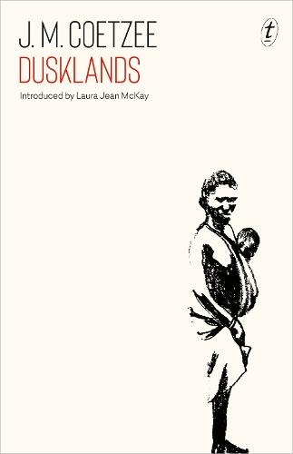 Dusklands  by J. M. Coetzee at Abbey's Bookshop, 