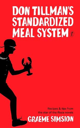 Don Tillman's Standardised Meal System  by Graeme Simsion at Abbey's Bookshop, 