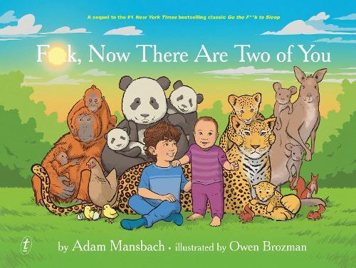 F**k, Now There Are Two of You  by Adam Mansbach at Abbey's Bookshop, 