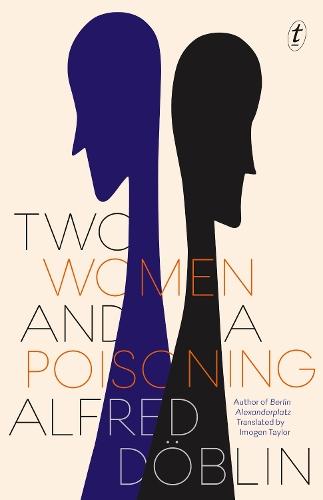 Two Women And A Poisoning  by Alfred Doblin at Abbey's Bookshop, 